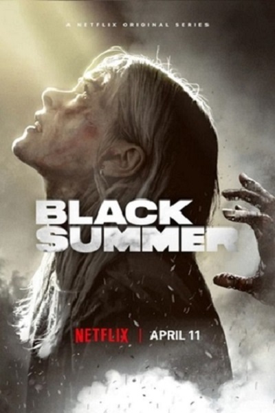 Black Summer Season 1 (2019) ปฏิบัติการนรกเดือด ซับไทย EP 1-8 จบ