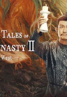 Strange Tales of Tang Dynasty II To the West (2024) ปริศนาลับราชวงศ์ถัง เส้นทางสู่ตะวันตก (ซับไทย) จบ