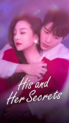 His and Her Secrets (2023) ความลับของเธอกับเขา ซับไทย จบ